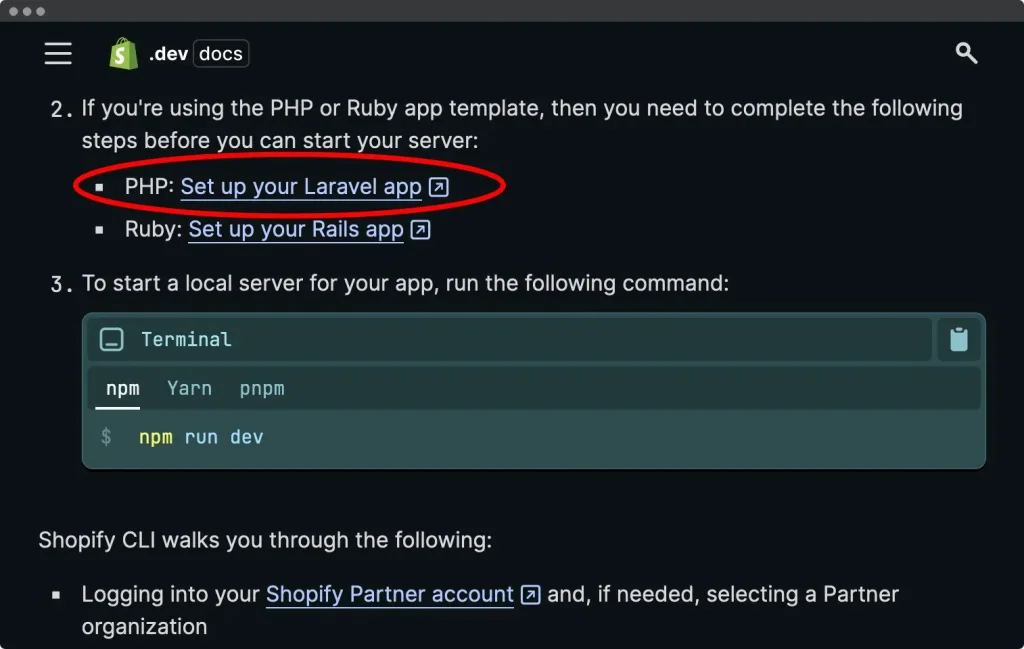 Shopify API uses Laravel for its PHP Stack.